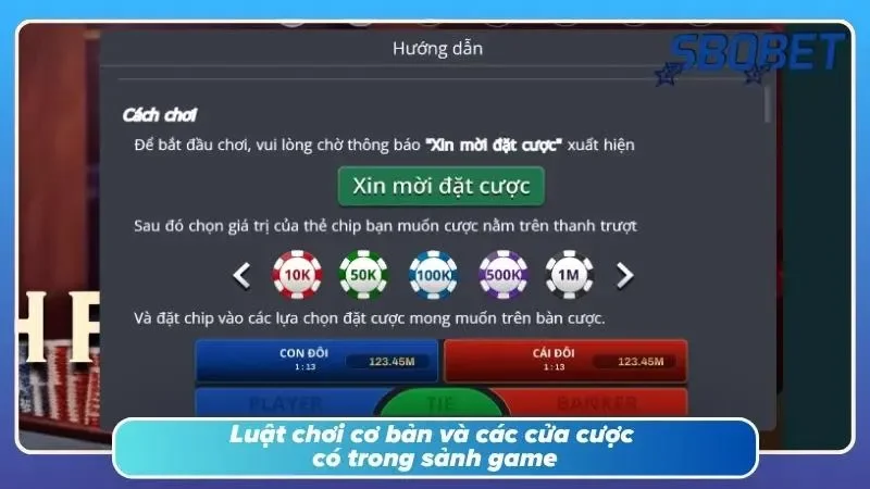 Bàn cược thực tế hiển thị rõ 3 cửa đặt tiền cùng luật chơi
