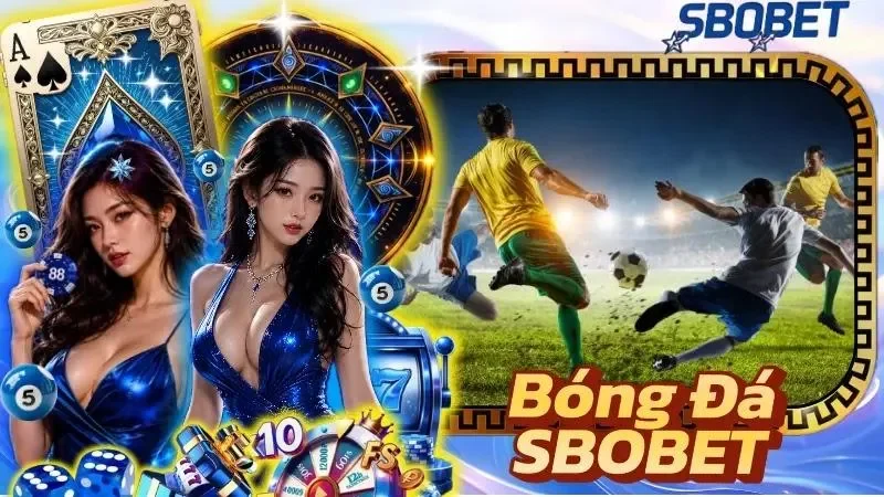 Bóng Đá SBOBET