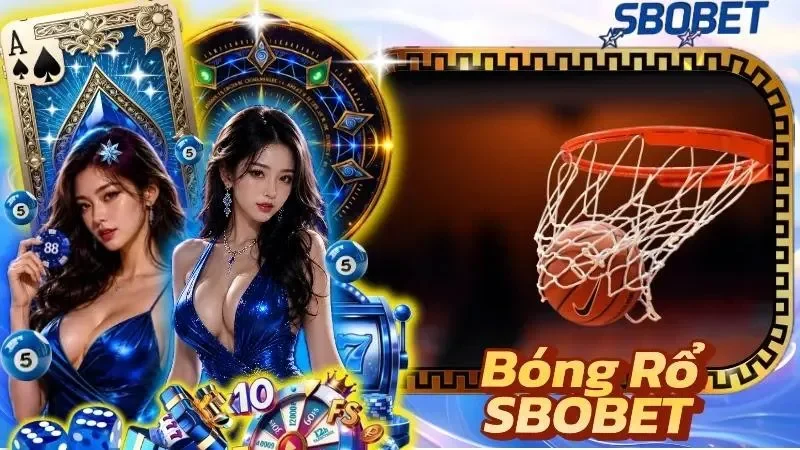 Bóng Rổ SBOBET
