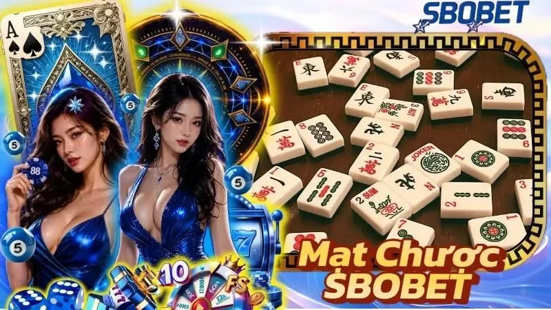 Mạt Chược SBOBET