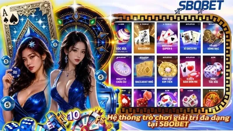 Kho trò chơi phong phú đáp ứng nhiều sở thích giải trí của người tham gia