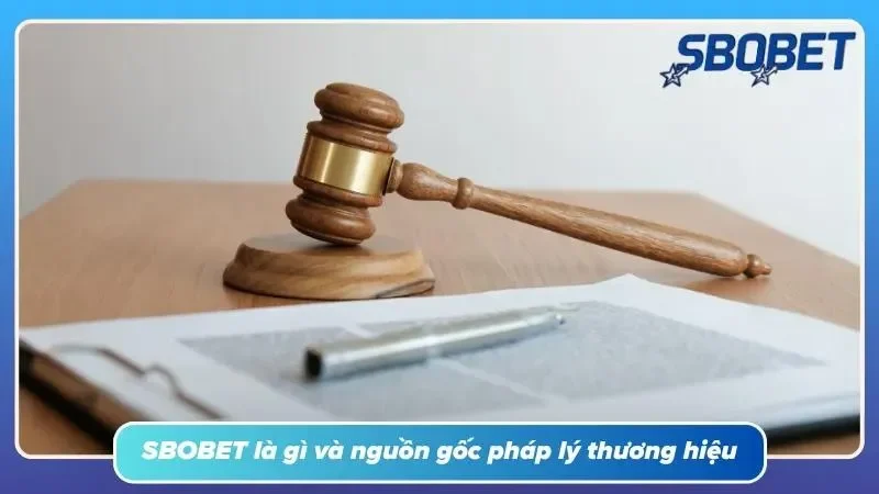 Toàn cảnh nguồn gốc thương hiệu và hệ thống cấp phép hoạt động