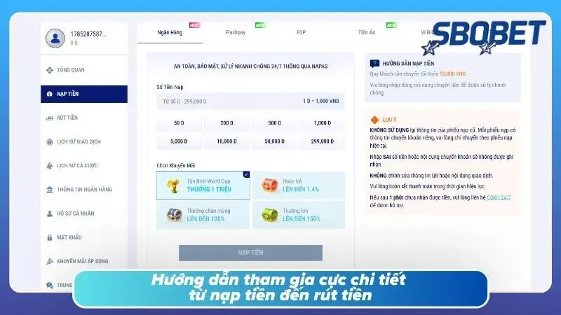 Các bước tham gia cá cược và giao dịch nạp rút siêu dễ